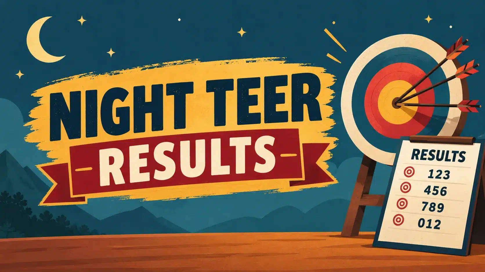 Night Teer Results Today | Latest Updates, Results & Guide